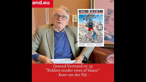 Voordracht Kees van der Pijl nr. 25: "Ridders zonder vrees of blaam"