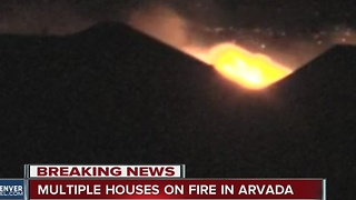 Homes burn in Arvada