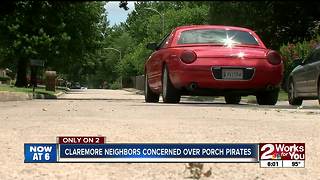 Claremore neighbors concerned over porch pirates