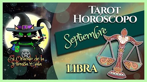 🌸LIBRA🌸septiembre 2023🧙‍♂️TAROT Predicción signos del HORÓSCOPO 😺