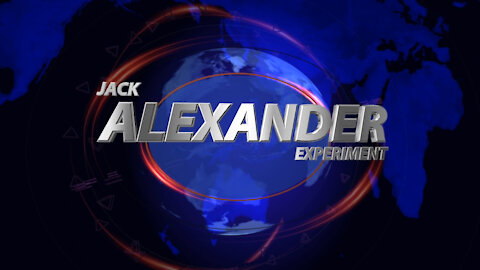 The Jack Alexander Experiment Feb 4th 2021
