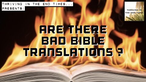 Are there bad Bible translations?