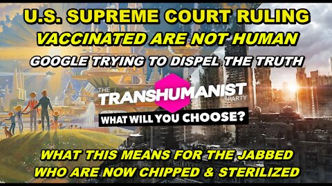 SUPREME COURT RULING 'VACCINATED ARE NOT HUMAN' - PEOPLE WORLDWIDE SCREAM OUT TRUTH ABOUT VACCINE