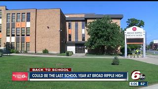 Broad Ripple students experience their last 'first day' of school as the building is set to close