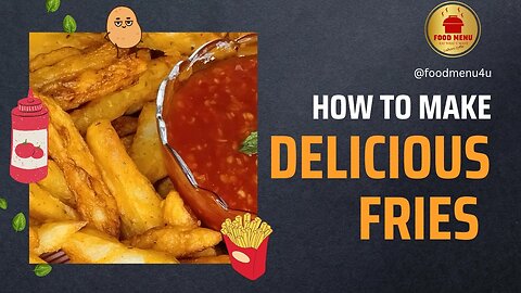 Become a French Fry Master with These Pro Tips