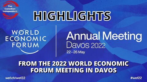 Highlights From The 2022 World Economic Forum Meeting In Davos
