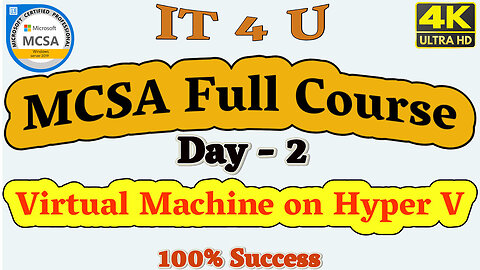 MCSA Full Course Day-2 How to Create Machine on Hyper V [Hindi]