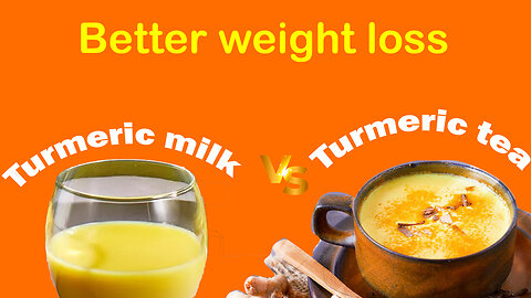 Natural Weight Loss Solutions |Turmeric Milk or Turmeric Tea | Turmeric (Curcumin) Health Benefits