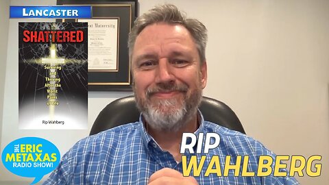 Rip Wahlberg | Shattered