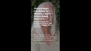 Victoria Myer: Candidate for Washoe County School Board District D