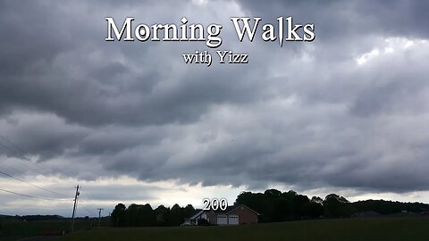Morning Walks with Yizz 200