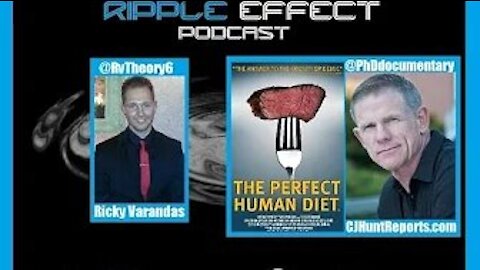 The Ripple Effect Podcast #123 (CJ Hunt | The Perfect Human Diet)
