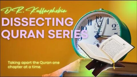 Dissecting The Quran Series Show - Quran vs Bible Which Has Details? - Episode 036