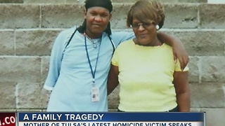 Mother of Tulsa homicide victim speaks out
