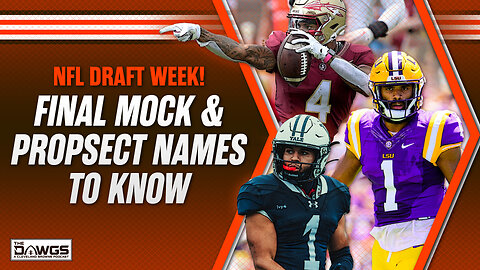 Final Browns Mock Draft + Prospect Names to Know | Cleveland Browns Podcast