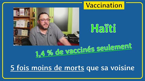 1,4 % de vaccinés seulement envers le COVID à Haïti et 5 fois moins de morts que sa voisine