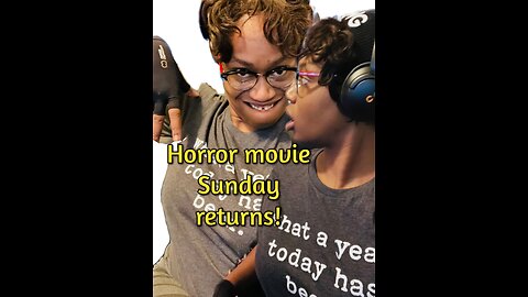 Horror movie sunday returns! 3 new movies #1 celebrant streamer!