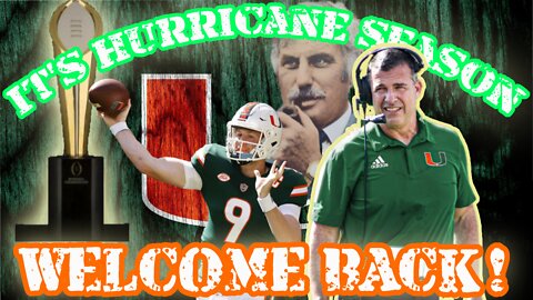 It's Miami Hurricane Season! Welcome Back!!