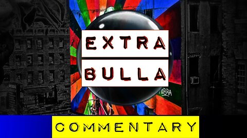 DSA, JDs & Other Scallywags | Extra Bulla COMMENTARY