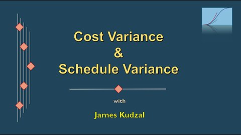 EVM #3 - Cost Variance and Schedule Variance