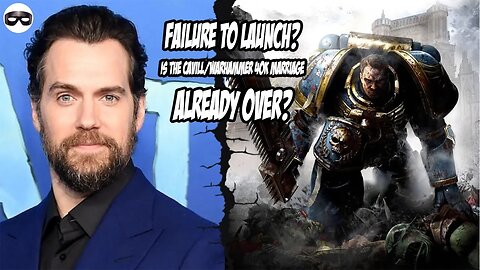 Is the Henry Cavill & Warhammer 40k deal DOA? #henrycavill