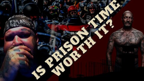 Doing prison time for the motorcycle club