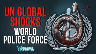 UN Global Shocks: World Police Force