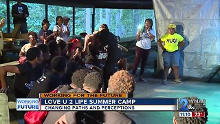 Love U 2 Life camp changing paths and perceptions