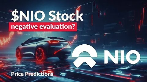 Investor Watch: NIO Stock Analysis & Price Predictions for Wed - Make Informed Decisions!