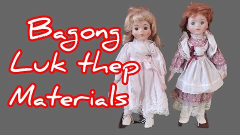Vintage Dolls for Luk Thep unboxing Video