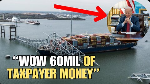 Baltimore cargo ship crash, Joe Biden approves 60mil taxpayer funds and conspiracy theories.