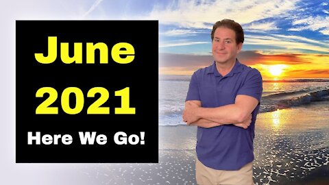 JUNE 2021 ENERGY UPDATE | An Important Message for YOU!