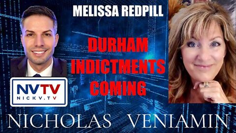 MELISSA REDPILL & NICHOLAS VENIAMIN: DURHAM INDICTMENTS COMING!