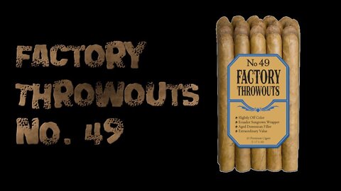 Good Machine Made Cigar? | JC Newman's Factory Throwouts #49 Review | Cheap Cigar Reviews