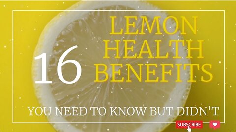 16 Health Benefits of Lemons You Need To Know