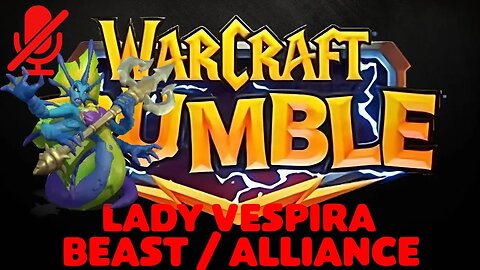 WarCraft Rumble - Lady Vespira - Beast + Alliance
