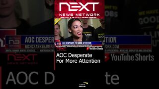 AOC Desperate For More Attention #shorts