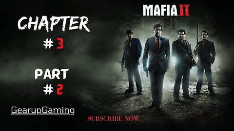 Mafia 2 #Walkthrough | Chapter 3 Part 2 #viral #trendingnow #mafia2