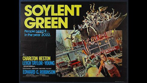 When Hollywood Shows You In Plain Sight:9 Soylent Green