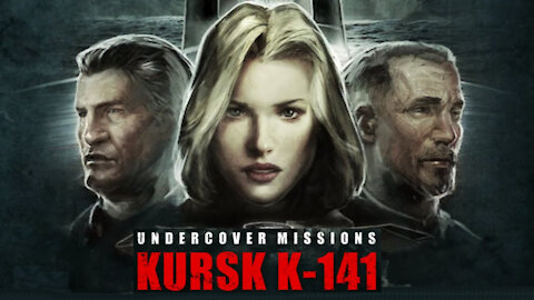 UNDERCOVER MISSIONS: OPERATION KURSK (2015) ⋅ An Underwater Adventure ⋅ 5 min Review