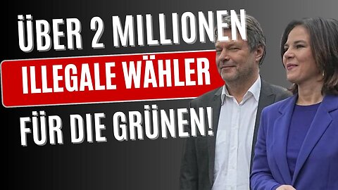 HAUT ENDLICH AB! Wie die Grünen ILLEGALE Migranten WÄHLEN lassen wollen!@FreiSprech🙈