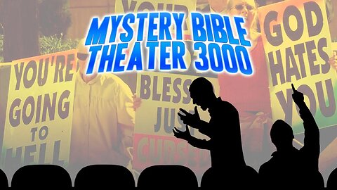 029-Mystery Bible Theater 3000: Bible Codes