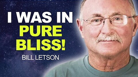 STUNNING! Fire Captain DIES & Shown Reality of HEAVEN & EARTH | Bill Letson