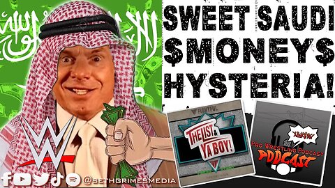 Sweet Saudi Money HYSTERIA! Was WWE Sold? | Clip from Pro Wrestling Podcast Podcast | #wwesold #wwe