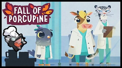 Furry Doctors Trying to Save Lives | Fall Of Porcupine (Demo)