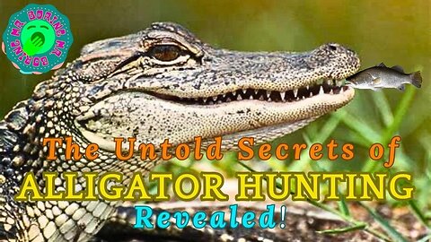 The Untold Secrets of Alligator Hunting Revealed