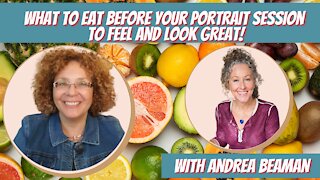 What to eat before your portrait session to feel and look GREAT!
