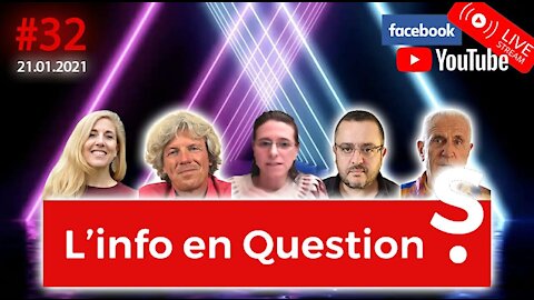 L'info en QuestionS #32 - 21.01.21 (censurée)