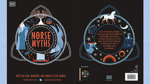 Norse Myths: Meet the Gods, Monsters, and Heroes of the Vikings