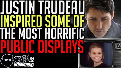 Justin Trudeau Inspired the Worst Vitriol Canada Has Ever Seen - Children Indoctrinated
